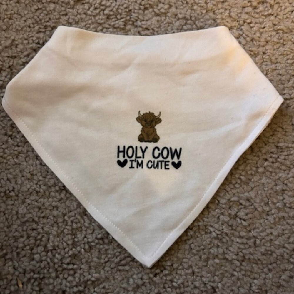 Holy Cow I'm Cute Bandana Baby Bib - NWT